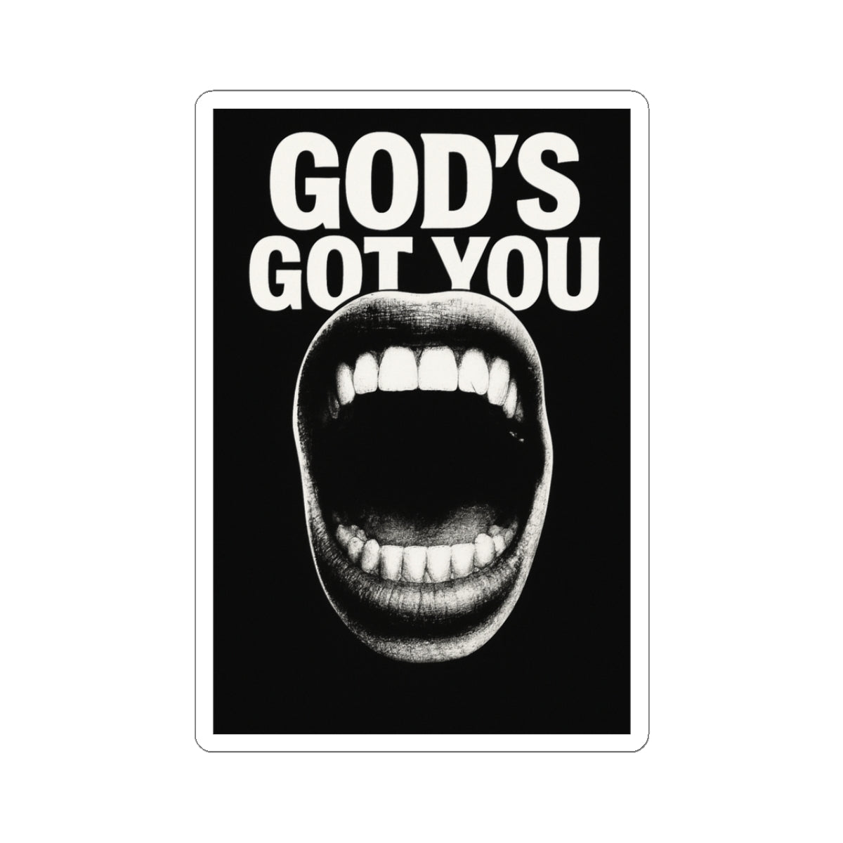 God’s Got You - Sticker