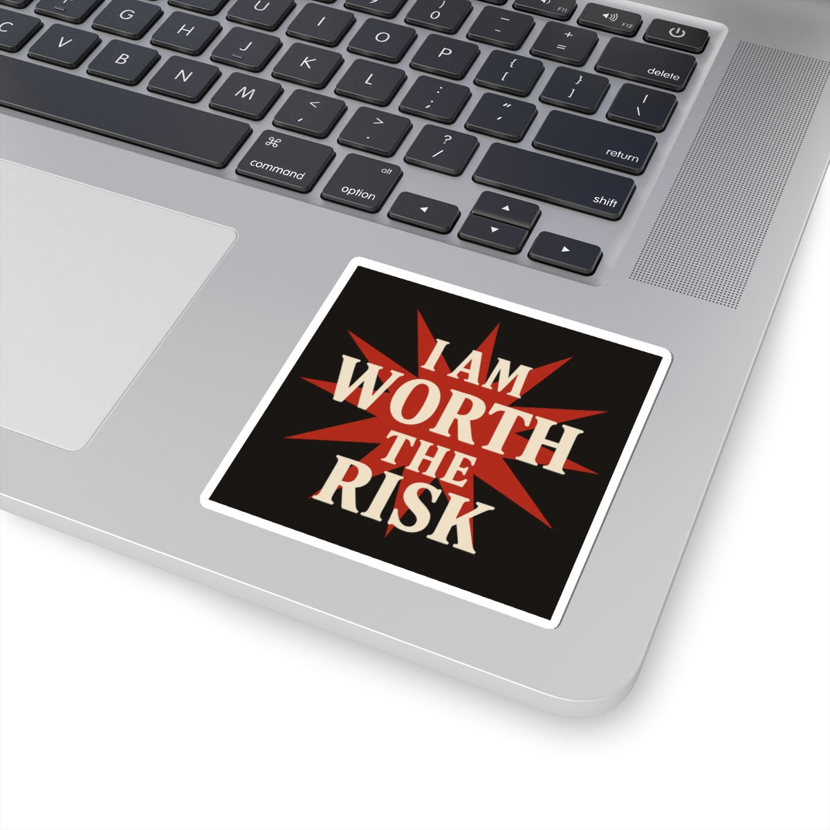 I Am Worth The Wait - Sticker